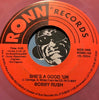 Bobby Rush - It's Alright b/w She's A Good Un - Ronn #123 - Funk - Blues