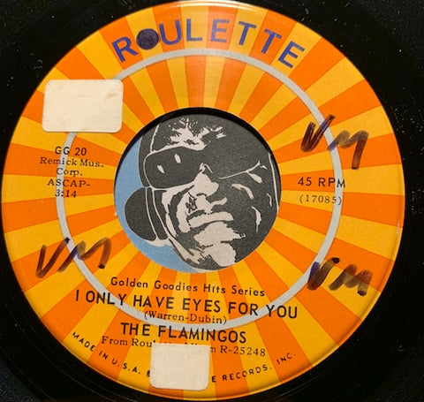 Flamingos - I Only Have Eyes For You b/w Love Walked In - Roulette #20 - Doowop - East Side Story