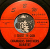 Chambers Brothers Quartet - Just A Little More Faith b/w I Trust In God - SBW #101 - Gospel Soul