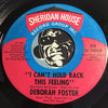 Deborah Foster - Whip It On Me b/w I Can't Hold Back This Feeling - Sheridan House #70005 - Funk - Funk Disco