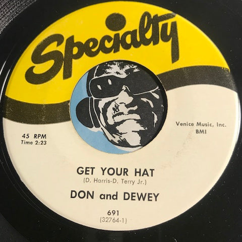 Don & Dewey - Get Your Hat b/w Annie Lee - Specialty #691 - R&B