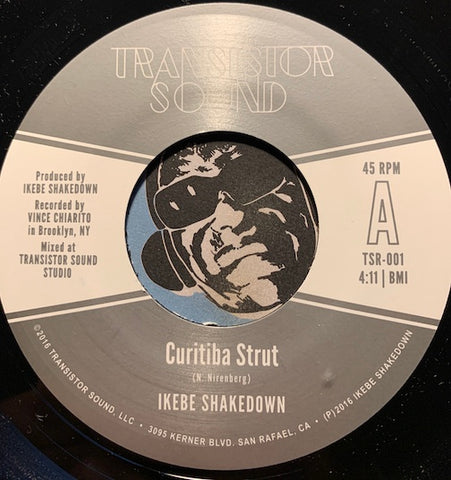 Ikebe Shakedown / Monophonics - Curitiba Strut b/w Hanging On - Transistor Sound #001 - Funk - 2000's