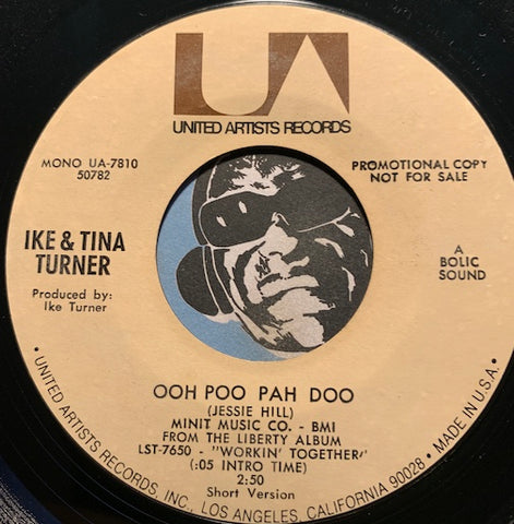 Ike & Tina Turner - Ooh Poo Pah Doo b/w same - United Artists #7810 - R&B Soul
