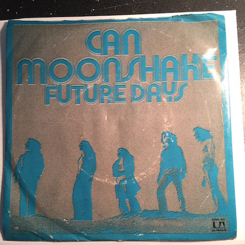 Can - Moonshake b/w same - United Artists #446 - Psych Rock
