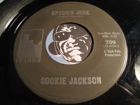Cookie Jackson - Uptown Jerk b/w (I'm Gonna) Go Shout It On The Mountain - Uptown #700 - R&B Soul