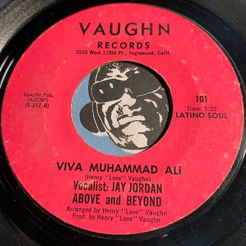 Above And Beyond / Jay Jordan - Viva Muhammad Ali b/w We Love You Muhammad Ali - Vaughn #101 - Funk
