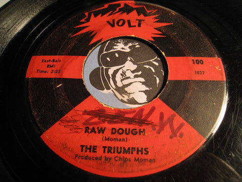 Triumphs - Burnt Biscuits b/w Raw Dough - Volt #100 - R&B Mod - Funk