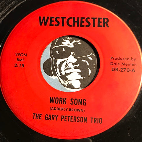 Gary Peterson Trio - Work Song b/w Angel Eyes - Westchester #270 - Jazz Mod