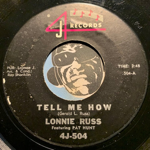 Lonnie Russ - Tell Me How b/w Flip Flop - 4J #504 - R&B Soul