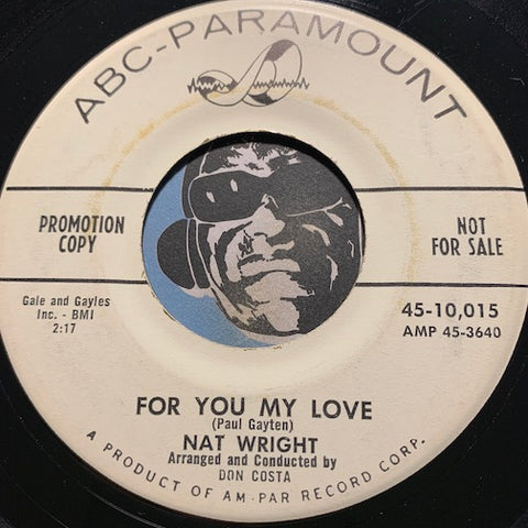 Nat Wright - For You My Love b/w Anything - ABC Paramount #10015 - R&B Rocker