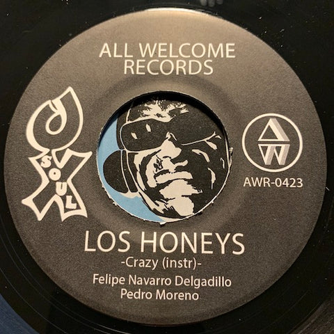 Los Honeys - Crazy b/w Blue Shades - All Welcome #0423 - Chicano Soul