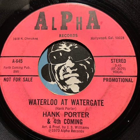 Hank Porter & 4th Coming - Waterloo At Watergate b/w same - Alpha #645 - Funk