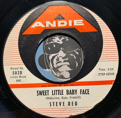 Steve Reo - Sweet Little Baby Face b/w Cross Of Stone - Andie #5020 - Teen