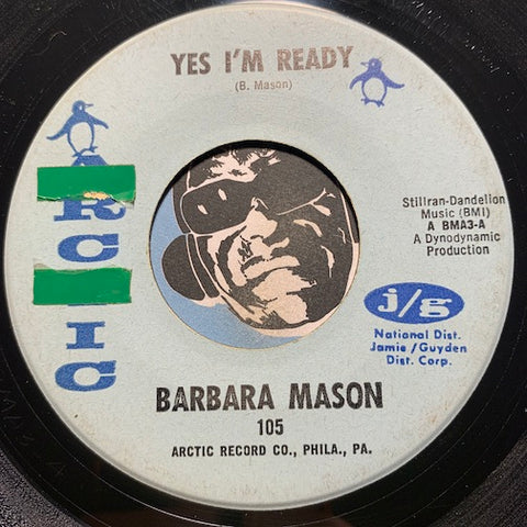 Barbara Mason - Yes I'm Ready b/w Keep Him - Arctic #105 - East Side Story - Sweet Soul - Northern Soul