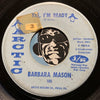 Barbara Mason - Yes I'm Ready b/w Keep Him - Arctic #105 - East Side Story - Sweet Soul - Northern Soul