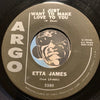 Etta James - At Last b/w I Just Want To Make Love To You - Argo #5380 - R&B Soul