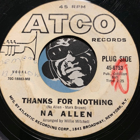Na Allen - Thanks For Nothing b/w No Easy Way Down - Atco #6753 - Northern Soul