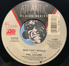 Phil Collins - Another Day In Paradise b/w Who Said I Would - Atlantic Oldies #84881 - 80's