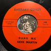 Gene Martin - Cherry Pie b/w Dang Me - Barbary Coast #1000 - R&B - Rock n Roll