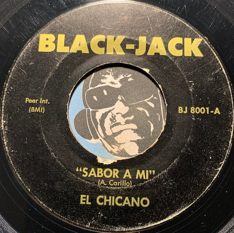 El Chicano / Players - Sabor A Mi b/w He'll Be Back - Black-Jack #8001 - Chicano Soul - Sweet Soul