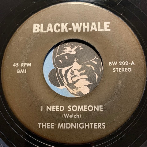 Thee Midniters / Chicago - I Need Someone b/w Happy Man - Black Whale #202 - Chicano Soul
