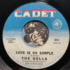 Dells - Stay In My Corner b/w Love Is So Simple - Cadet #5612 - Sweet Soul - East Side Story