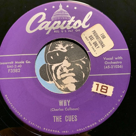 Cues - Why b/w Prince Or Pauper - Capitol #3582 - Doowop