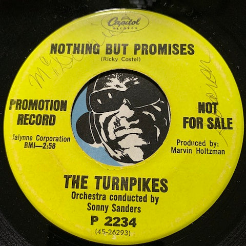 Turnpikes - Nothing But Promises b/w Cast A Spell - Capitol #2234 - Sweet Soul