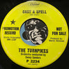 Turnpikes - Nothing But Promises b/w Cast A Spell - Capitol #2234 - Sweet Soul
