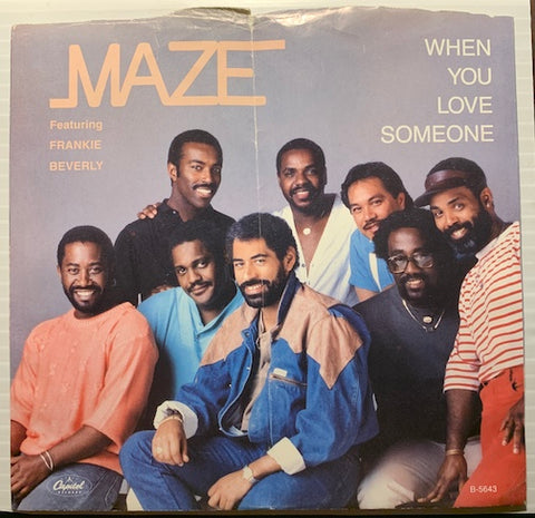 Maze featuring Frankie Beverly - When You Love Someone (Single Version) b/w Happy Feelin's - Capitol #5643 - Picture Sleeve - 80's - Funk