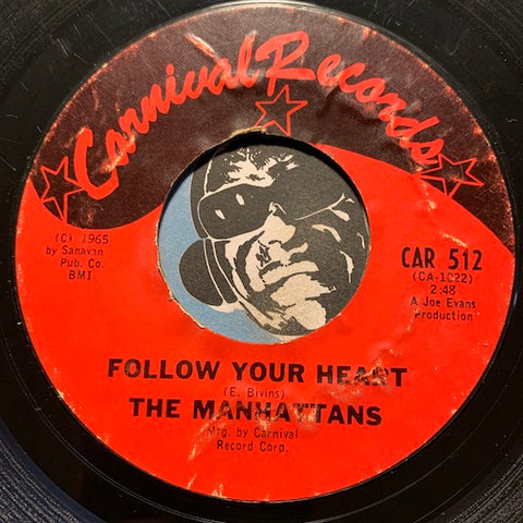 Manhattans - Follow Your Heart b/w The Boston Monkey - Carnival #512 - Sweet Soul - Northern Soul