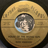 Rose Maddox - House Of The Rising Sun b/w What Good Will It Do - Cathay #1153 - Country
