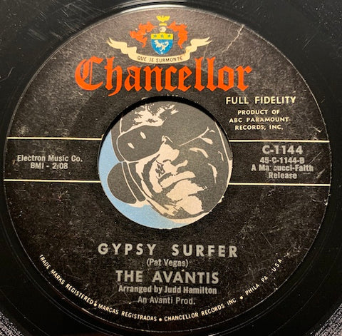 Avantis – Gypsy Surfer b/w Wax Em Down – Chancellor #1144 - Surf