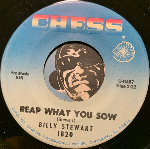 Billy Stewart - Reap What You Sow b/w Fat Boy - Chess #1820 - Sweet Soul - R&B Soul