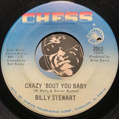 Billy Stewart - I'm In Love (Oh Yes I Am) b/w Crazy 'Bout You Baby - Chess #2063 - R&B Soul