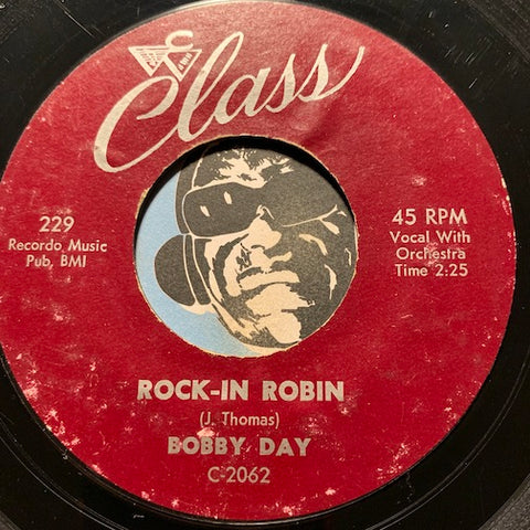 Bobby Day - Rock-In Robin b/w Over And Over - Class #229 - Doowop