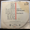 Big Daddy Kane - Ain't No Half Steppin b/w Get Into It - Cold Chillin #27834 - Rap