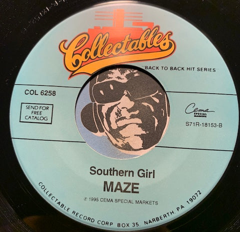 Maze - Southern Girl b/w Feel That You're Feelin - Collectables #6258 - Funk