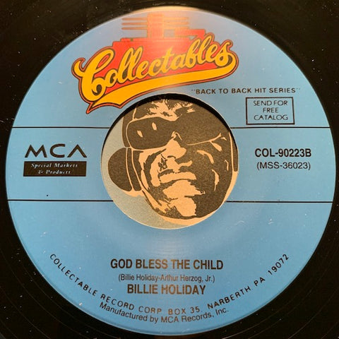Billie Holiday - Tain't Nobody's Biz-ness If I Do b/w God Bless The Child - Collectables #90223 - Jazz