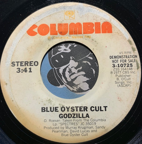 Blue Oyster Cult - Godzilla b/w Godzilla Live - Columbia #10725 - Rock n Roll