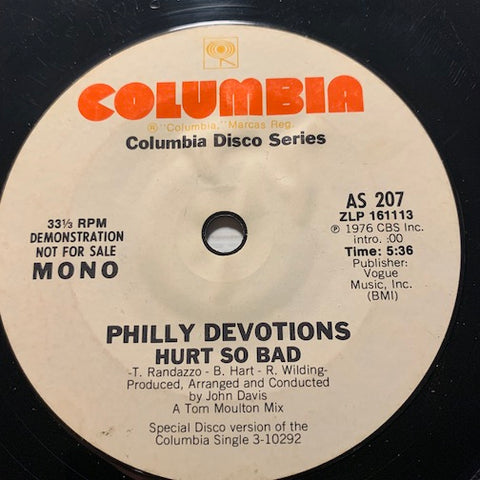 Philly Devotions - Hurt So Bad b/w same - Columbia #207 - Funk Disco
