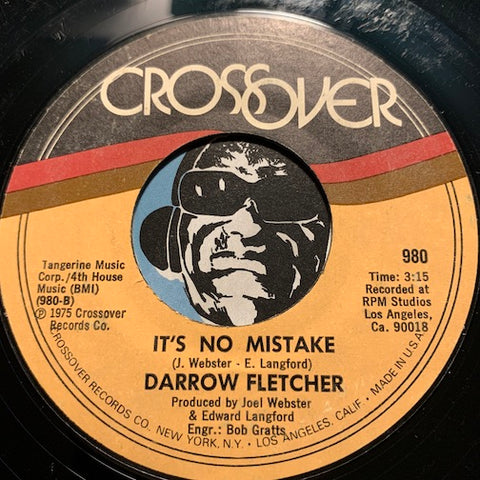 Darrow Fletcher - It's No Mistake b/w Try Something New - Crossover #980 - Modern Soul