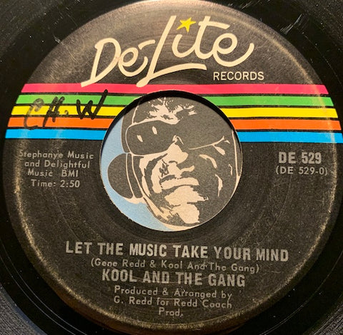 Kool & Gang - Let The Music Take Your Mind b/w Chocolate Buttermilk - Delite #529 - Funk