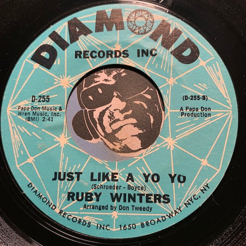 Ruby Winters - Just Like A Yo Yo b/w I Don't Want To Cry - Diamond #255 - Northern Soul