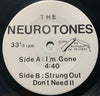 Neurotones - I'm Gone - 4:40 b/w Strung Out - Don't Need It - Do Yourself In #001 - Punk - Picture Sleeve - 90's