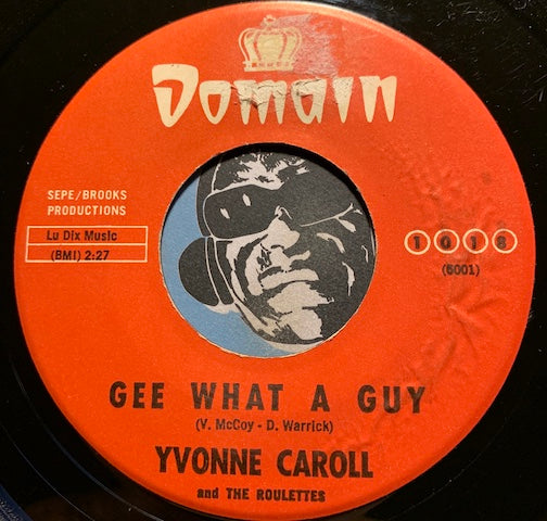 Yvonne Caroll & Roulettes - Stuck On You b/w Gee What A Guy - Domain #1018 - Northern Soul - East Side Story