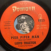 Lloyd Thaxton - Bom-Pa-Tump-Pa-Tump b/w Pied Piper Man - Domain #1023 - Rock n Roll
