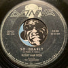 Rosie and Ron - So Dearly b/w Bring Me Happiness - Donna #1338 - East Side Story - Chicano Soul