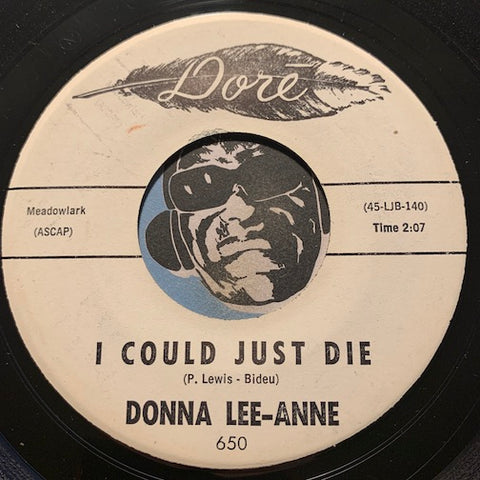 Donna Lee-Anne - I Could Just Die b/w Fifteen Only Fifteen - Dore #650 - Teen