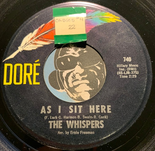 Whispers - As I Sit Here b/w Shake It Shake It - Dore #740 - Sweet Soul - East Side Story